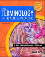 The Terminology of Health and Medicine: A Self-Instructional Program / Edition 2