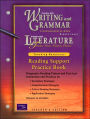 Reading Support Practice Book: Teaching Resources (Writing and Grammar: Communication in Action Series) (Literature: Timeless Voices, Timeless Themes)