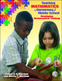 Teaching Mathematics in Elementary and Middle School: Developing Mathematical Thinking / Edition 1