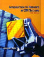 Introduction to Robotics in CIM Systems / Edition 5