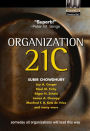 Organization 21C: Someday All Organizations Will Lead This Way / Edition 1