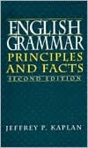 English Grammar: Principles and Facts / Edition 2
