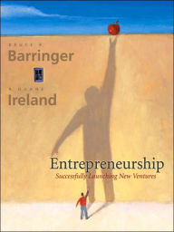 Entrepreneurship: Successfully Launching New Ventures / Edition 1
