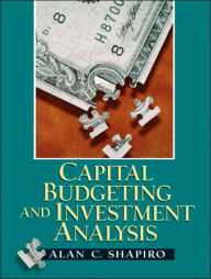 Capital Budgeting and Investment Analysis / Edition 1