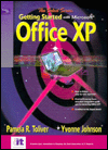 SELECT Series : Getting Started with Microsoft Office XP / Edition 1