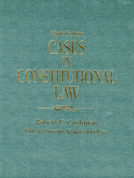 Cases in Constitutional Law / Edition 9