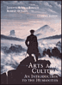 Arts and Culture: An Introduction to the Humanities / Edition 1