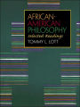 African-American Philosophy: Selected Readings / Edition 1