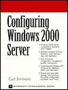 Configuring Windows 2000 Server