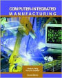 Computer-Integrated Manufacturing / Edition 2