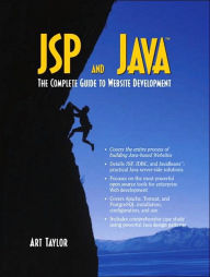 JSP and Java: The Complete Guide to Website Development