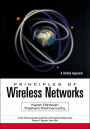 Principles of Wireless Networks: A Unified Approach / Edition 1