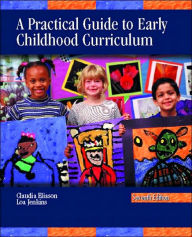 Practical Guide to Early Childhood Curriculum / Edition 7