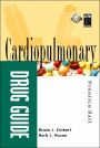Prentice Hall's Cardiopulmonary Drug Guide / Edition 1