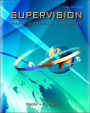 Supervision: Diversity and Teams in the Workplace / Edition 10