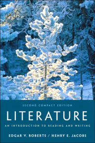 Literature: An Introduction to Reading and Writing, Compact / Edition 2