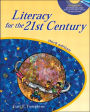 Literacy for the 21st Century / Edition 3