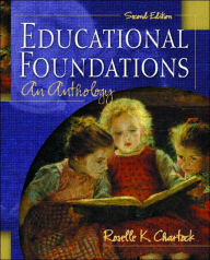 Educational Foundations: An Anthology / Edition 2