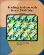 Teaching Students with Severe Disabilities / Edition 3