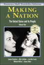 Making a Nation: The United States and Its People, Prentice Hall Portfolio Edition, Volume Two / Edition 1