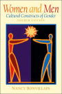 Women and Men: Cultural Constructs of Gender / Edition 4