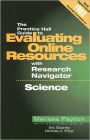 Science, Evaluating Online Resources with Research Navigator / Edition 3
