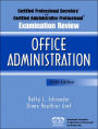 Certified Professional Secretary (CPS) Examination and Certified Administrative Professional (CAP) Examination Review for Office Administration / Edition 5