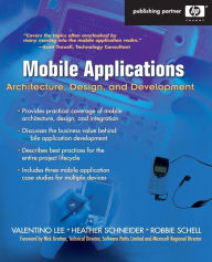 Mobile Applications: Architecture, Design, and Development