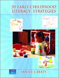 50 Early Childhood Literacy Strategies / Edition 1