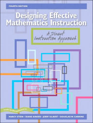 Designing Effective Mathematics Instruction: A Direct Instruction Approach / Edition 4