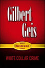 White Collar and Corporate Crime / Edition 1
