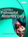 Essentials of Prehospital Maternity Care / Edition 1