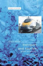 Transport and Tourism: Global Perspectives / Edition 2