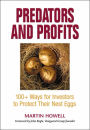 Predators and Profits: 100+ Ways for Investors to Protect Their Nest Eggs