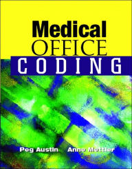 Medical Office Coding / Edition 1