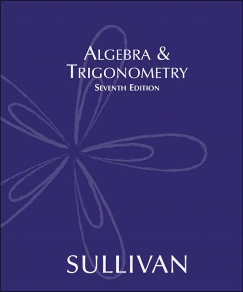 Algebra and Trigonometry / Edition 7