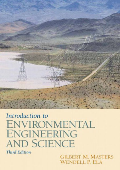 Introduction to Environmental Engineering and Science / Edition 3