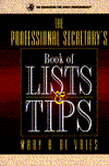Professional Secretary's Book of Lists and Tips