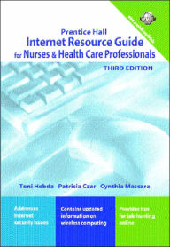 Internet Resource Guide for Nurses & Health Professionals / Edition 3