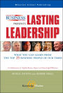 Nightly Business Report Presents Lasting Leadership: What You Can Learn from the Top 25 Business People of Our Times