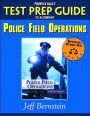 Prentice Hall's Test Prep Guide to accompany Police Field Operations / Edition 1