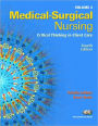 Medical-Surgical Nursing, Volume 2: Critical Thinking in Client Care / Edition 4