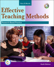 Effective Teaching Methods: Research-Based Practice / Edition 6