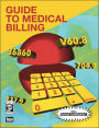 Guide to Medical Billing / Edition 2
