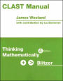 CLAST Manual: Thinking Mathematically / Edition 4