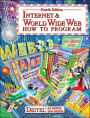 Internet & World Wide Web: How to Program / Edition 4