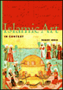 Islamic Art in Context