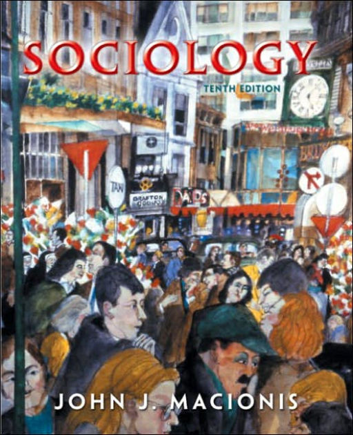 Sociology / Edition 10 by John J. Macionis 9780131849181 Other