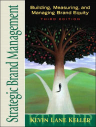 Title: Strategic Brand Management / Edition 3, Author: Kevin Lane Keller