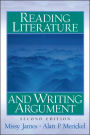 Reading Literature and Writing Argument / Edition 2